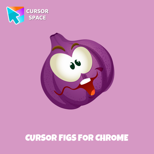 Cursor Figs For Chrome